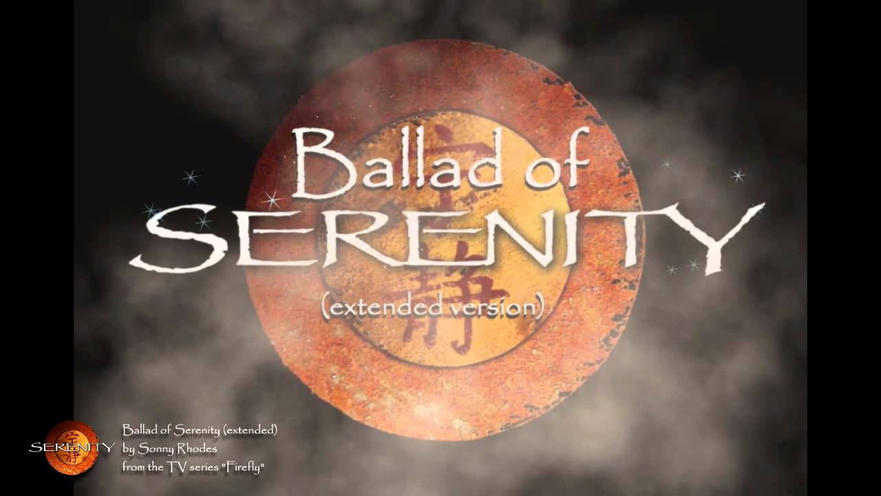 Firefly Theme - Ballad of Serenity (extended) - YouTube.