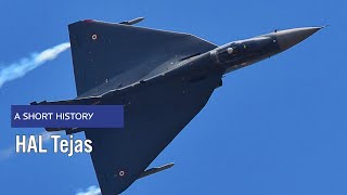 HAL Tejas - A Short History