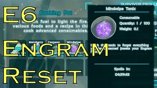 Ark Survival Evolved E6 Engram Reset Mind-Wipe Tonic