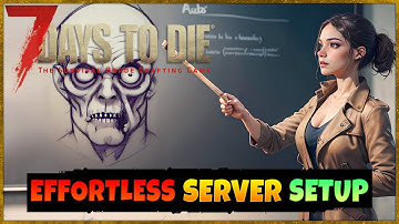 Easy 7 Days to Die Server Setup | Hosted By Gportal