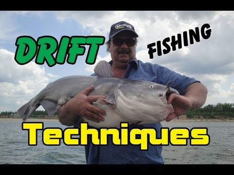 Drift Fishing Techniques: Catch Catfish in windy conditions 