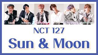 《 日本語訳：カナルビ 》 Sun & Moon / NCT 127