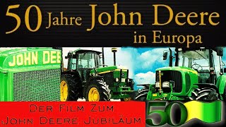 50 Jahre John Deere in Europa