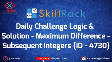 skillrack dailychallengelogicandsolution-maximum difference-subsequent integers(05-02-2021)[id-4730]