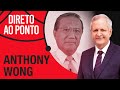 DR. ANTHONY WONG - DIRETO AO PONTO - 02/11/20