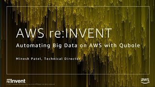AWS re:Invent 2017: Automate Big Data on Amazon Web Services (DEM22) Aws Re Invent 2017 Big Data Analytics And Machine Learning On Aws Lambda Srv402