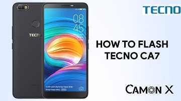 How To Flash Tecno Camon X CA7 - [romshillzz]