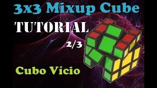 3x3 Mixup cube Tutorial (PT-BR) parte 2