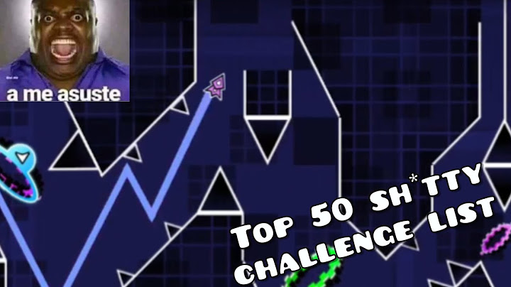 INTENTANDO superar el sh*tty challenge list (la peor idea que he tenido)