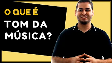 Como saber qual o tom da música?