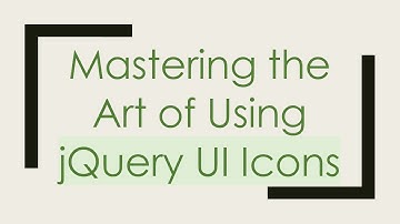 Mastering the Art of Using jQuery UI Icons