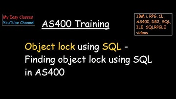 Object lock using SQL - Finding object lock using SQL in AS400