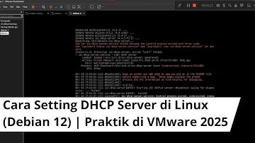 Cara Setting DHCP Server di Linux (Debian 12) | Praktik di VMware