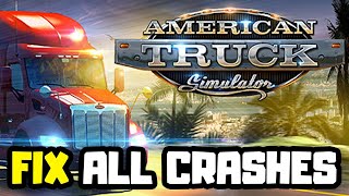 FIX American Truck Simulator Crashing, Not Launching, Freezing & Black Screen screenshot 5