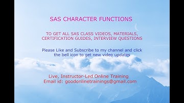 SAS - CHARACTER FUN:For live classes : goodonlinetrainings@gmail.com/+91 99639 57366 (Whatsapp also)