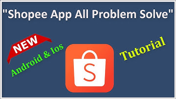 Fix Shopee App - crashing - Lagging - Hanging - Black Screen - Auto Close - Android & Ios - 2022