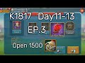 Ep 3 K1817 Acc Day11 13 Open 1500 Champion Chest Lords Mobile Lordsmobile Ep 3 K1817 Acc Day11 13 Open 1500 Champion Chest Lords Mobile Lordsmobile