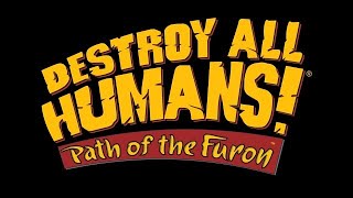 Destroy all Humans: Path of the Furon Cutscenes