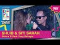 #DFKL2018 | Shuib & Siti Sarah | Gelora & Saat Yang Bahagia