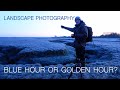 To Shoot the Blue Hour or the Golden Hour?