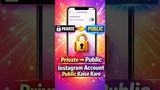 Instagram Account Private Se Public Kaise Kare | Instagram Private Account Public Kaise Kare 2026