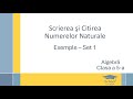Scrierea si citirea numerelor naturale - Exemple - Setul 1