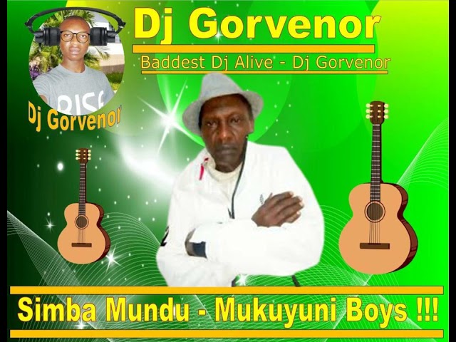 SIMBA MUNDU MIX - DJ #GORVENOR class=