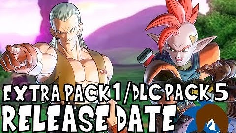 Dragon Ball Xenoverse 2: Extra Pack 1/DLC Pack 5 Release Date (CONFIRMED) - Johnic Adventure