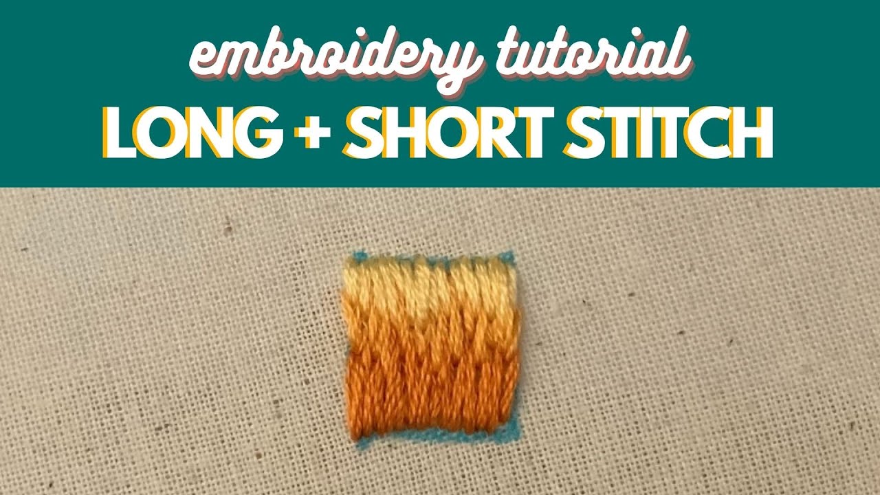 Long And Short Stitch Embroidery Tutorial YouTube long-and-short-stitch-embroidery-tutorial-youtube