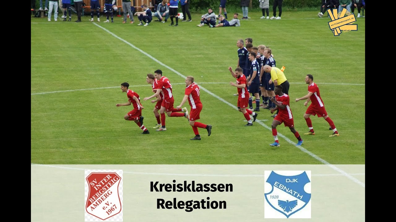 SV Inter Bergsteig Amberg II - DJK Ebnath | Relegation KK AM/WEN 1. Runde | Tore & Highlights