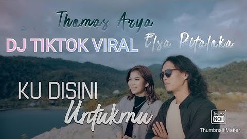 DJ KUDISINI UNTUKMU - THOMAS ARYA - PELAYARAN MERAK-BAKAUHENI - TIKTOK VIRAL