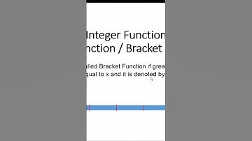 Part-1 || Greatest Integer Function || Bracket Function || Flour Function