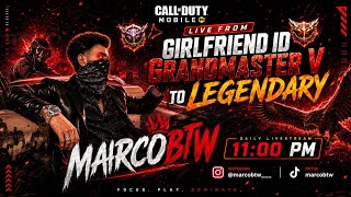 LIVE 🔴 Girlfriend ID Challenge 💥 Grandmaster V ➝ Legendary | CODM Ranked