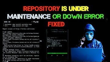 Repository is under Maintenance or down Termux || Termux Error