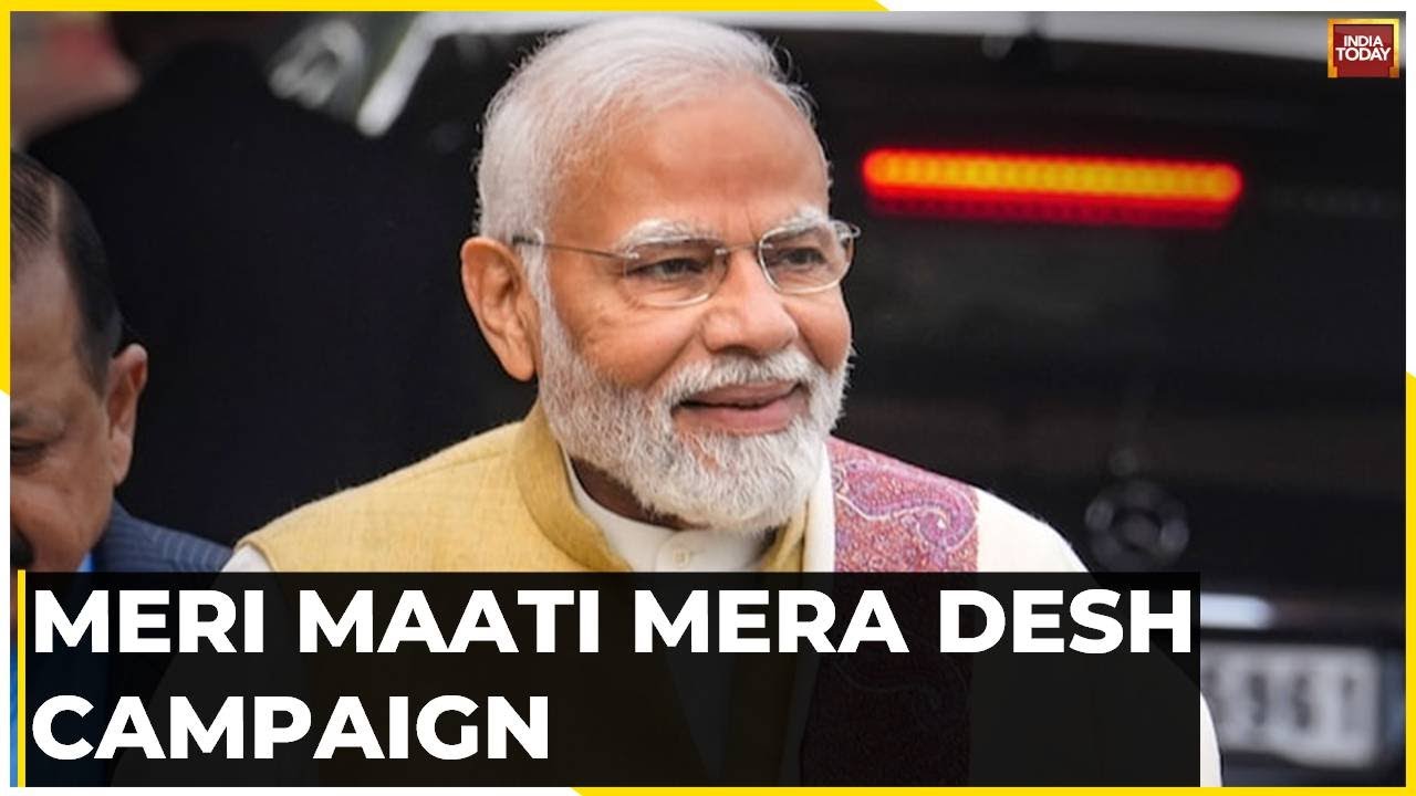 PM Modi To Address 'Meri Maati Mera Desh' Culmination Event Today - YouTube