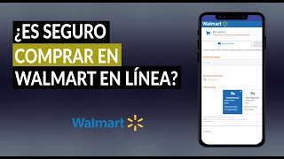 es Seguro Comprar En Walmart En Lnea qu Se Necesita  Walmart Online