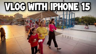 Vlogging with New iPhone 15 | iPhone 15 Camera Test