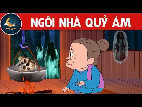 NGÔI NHÀ QUỶ ÁM – TRUYỆN CỔ TÍCH – QUÀ TẶNG CUỘC SỐNG – KHOẢNH KHẮC KỲ DIỆU – HOẠT HÌNH CHO BÉ 2023 Mới