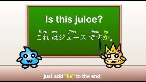 Japanese Grammar - How to ask "Yes" or "No" questions in Japanese