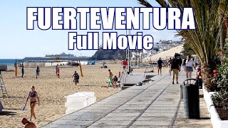 Fuerteventura | Travel, Beaches and History in 75 min - FULL MOVIE