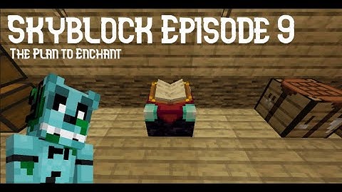 Minecraft Skyblock Episode 9