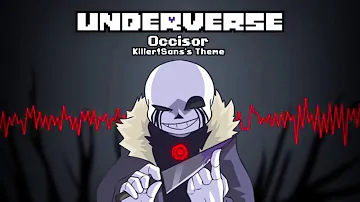 [1 HOUR] Underverse OST - Occisor [Killer!Sans's Theme]
