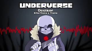 [1 HOUR] Underverse OST - Occisor [Killer!Sans's Theme]