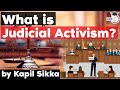 What is Judicial Activism? Rajasthan Judicial Service Exam 2021 - Haryana Judicial Service Exam 2021