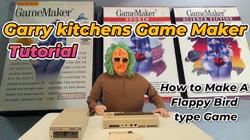 GARRY KITCHENS GAME MAKER TUTORIAL