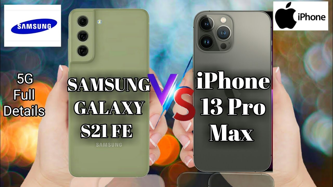 Что лучше самсунг или айфон 13. Самсунг s21 Fe камера. Samsung Galaxy 21 Fe камера vs iphone. Iphone 13 vs s20fe. S21 Fe 5g камеры.