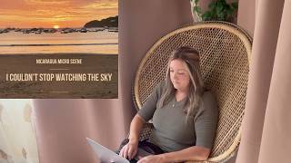 I Couldn't Stop Watching The Sky - Nicaragua Micro Scene