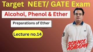 Target NEET-Chemistry/ Board Exam: Organic Chemistry L#14: Alcohol, Phenol & Ether Class 12
