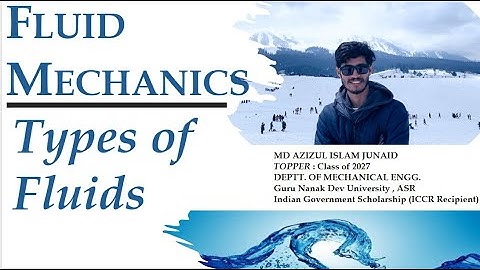 Types of Fluids | Fluid Mechanics