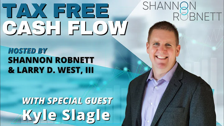 Tax Free Cash Flow with Kyle Slagle